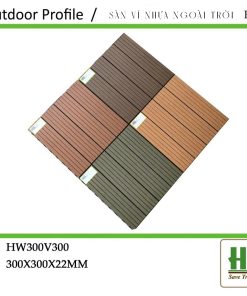 Sàn vỉ nhựa ngoài trời HW300V300