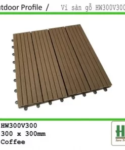 Sàn vỉ nhựa ngoài trời HW300V300 đồng nâu