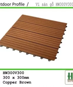 Sàn vỉ nhựa ngoài trời HW300V300 cà phê